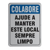 AL - 3010 - COLABORE AJUDE A MANTER ESTE LOCAL LIMPO