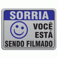 AL - 3012 - SORRIA VOCÊ ESTÁ SENDO FILMADO