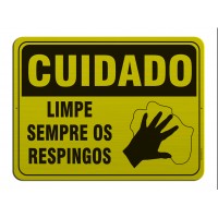 AL - 3070 - CUIDADO - Limpe sempre os respingos